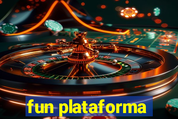 fun plataforma