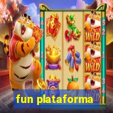 fun plataforma