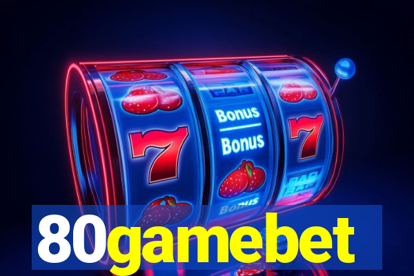 80gamebet