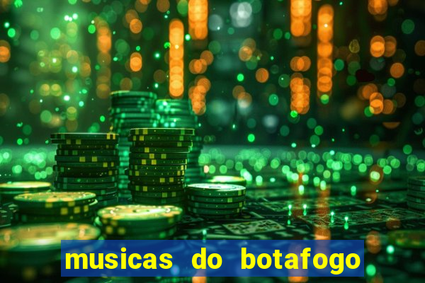 musicas do botafogo para baixar