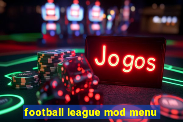 football league mod menu