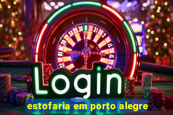 estofaria em porto alegre