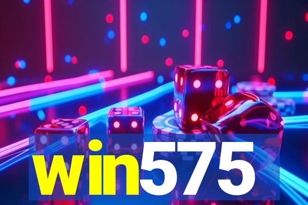 win575