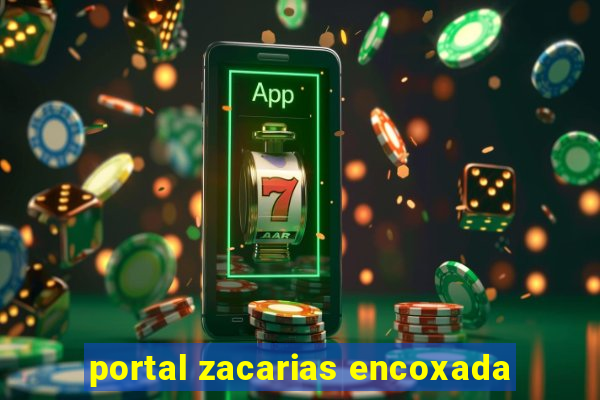 portal zacarias encoxada