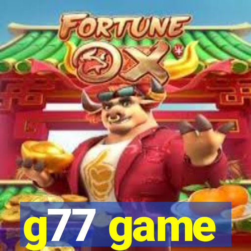 g77 game