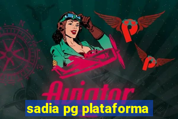 sadia pg plataforma