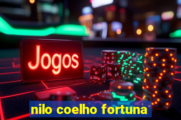 nilo coelho fortuna