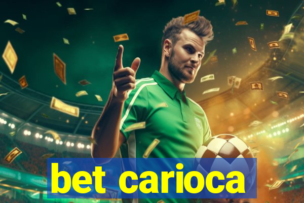 bet carioca