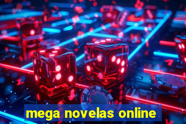 mega novelas online
