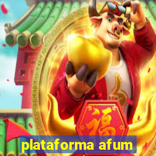 plataforma afum