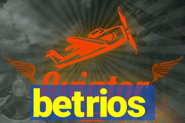 betrios