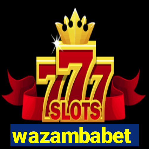 wazambabet