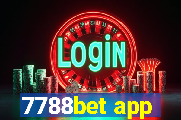 7788bet app