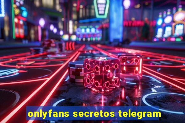 onlyfans secretos telegram
