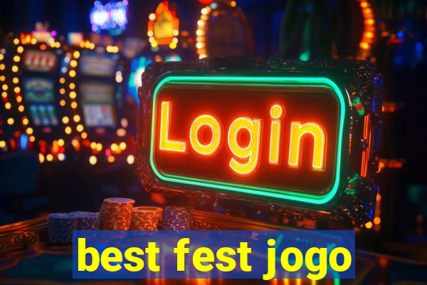 best fest jogo