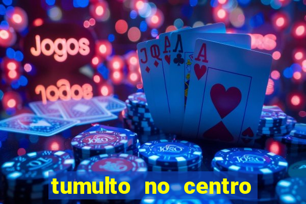 tumulto no centro de porto alegre hoje