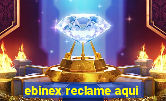 ebinex reclame aqui
