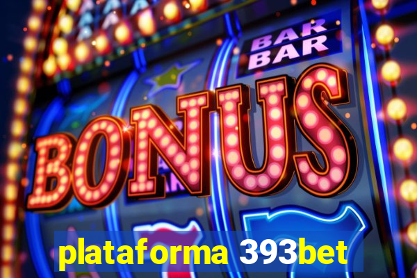 plataforma 393bet