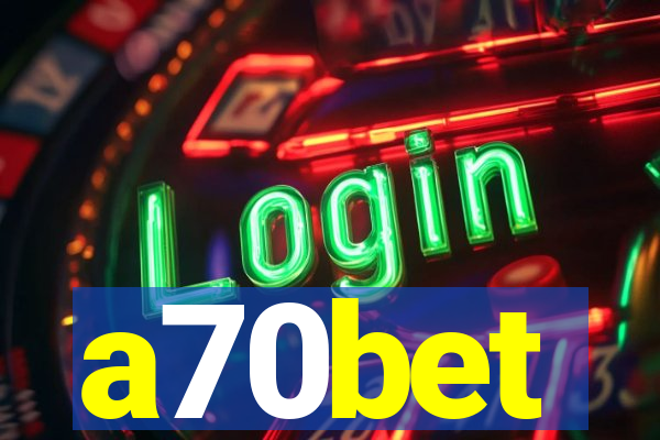 a70bet