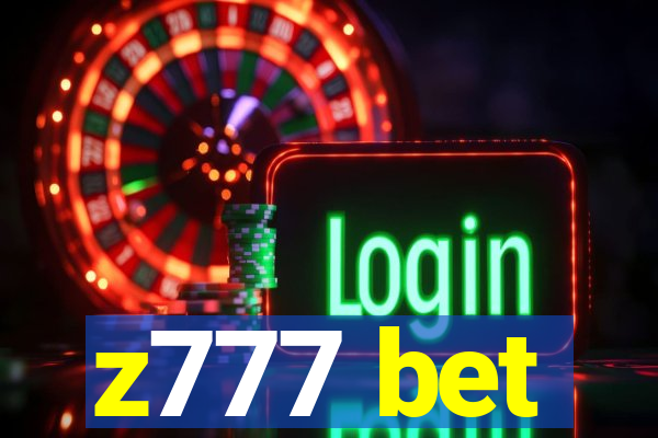 z777 bet
