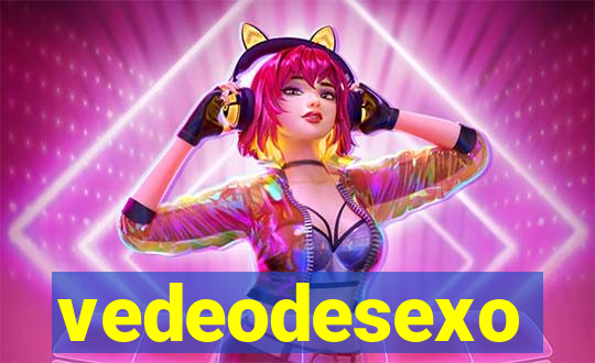 vedeodesexo