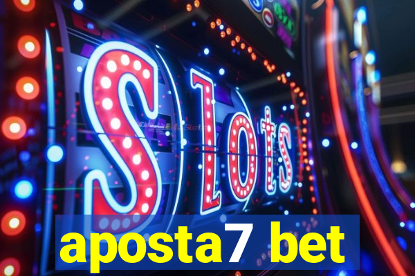 aposta7 bet