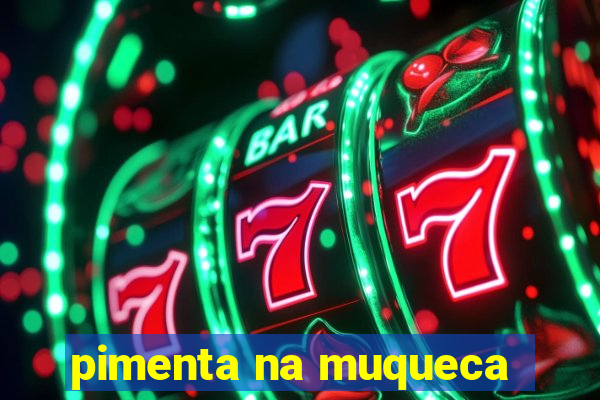 pimenta na muqueca