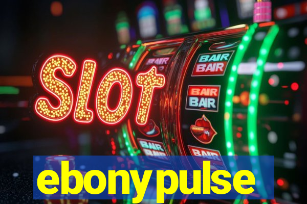 ebonypulse