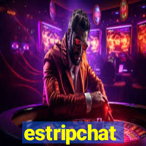 estripchat