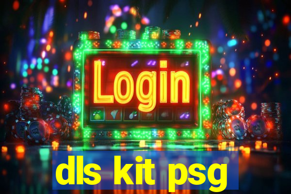 dls kit psg