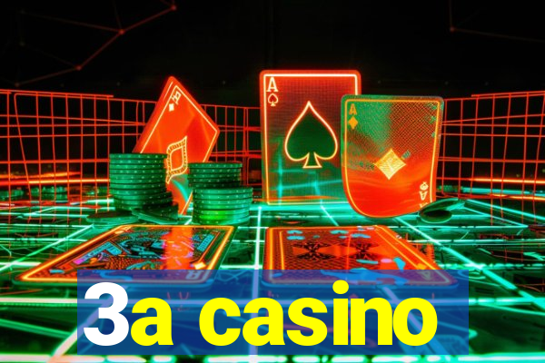 3a casino