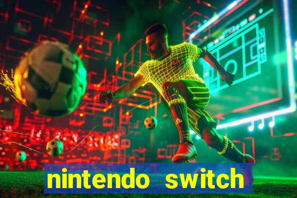 nintendo switch mais barato