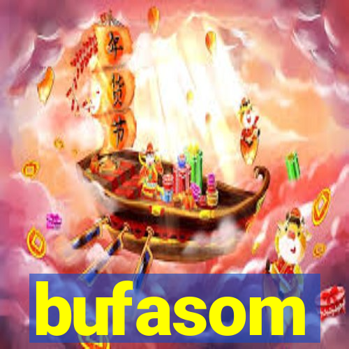 bufasom
