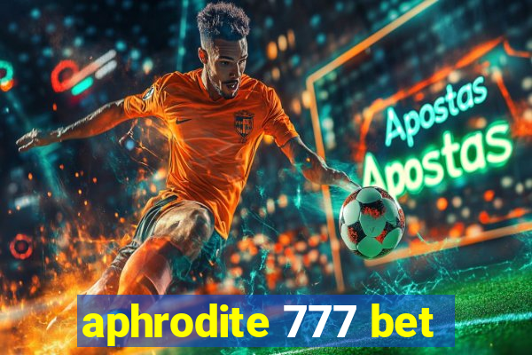 aphrodite 777 bet