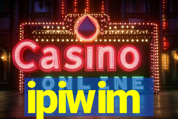ipiwim