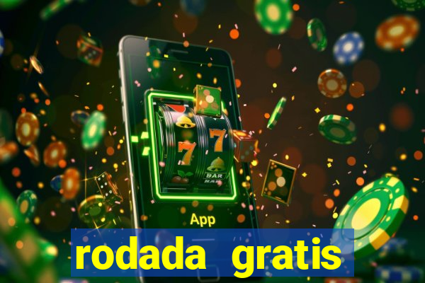 rodada gratis estrela bet