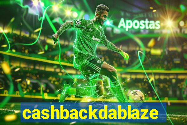cashbackdablaze