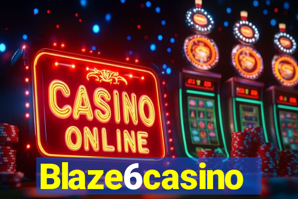 Blaze6casino