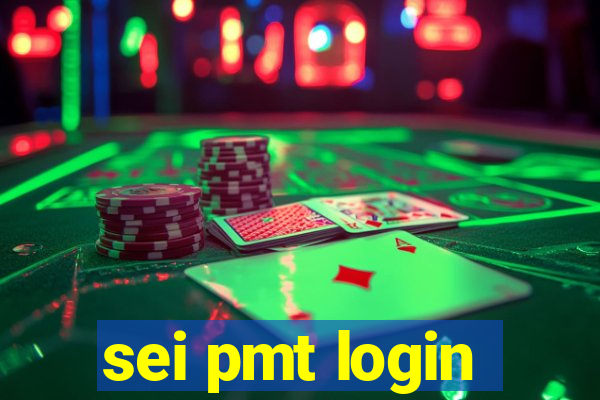sei pmt login