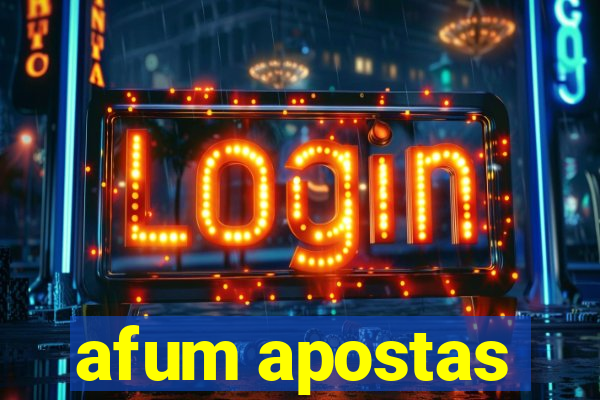 afum apostas