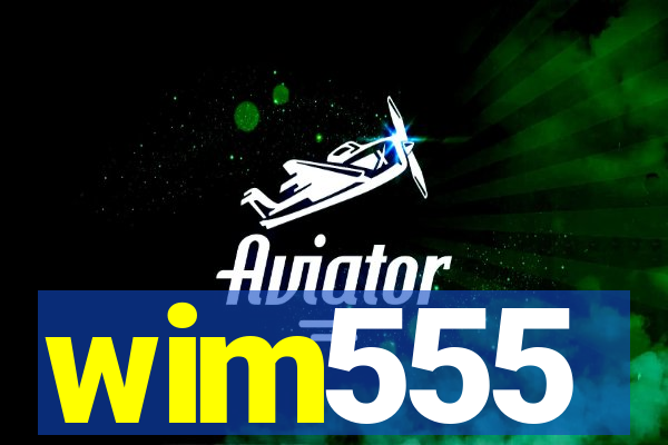 wim555
