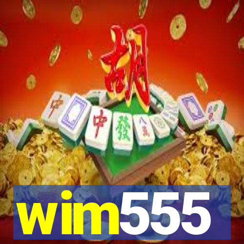 wim555