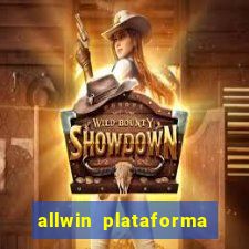allwin plataforma de jogos