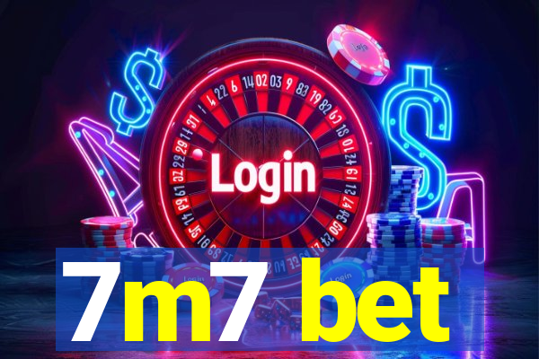 7m7 bet