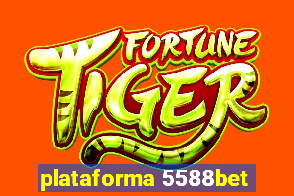 plataforma 5588bet