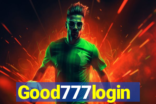 Good777login
