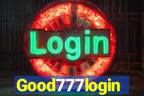 Good777login