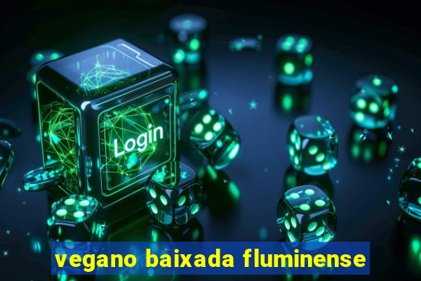 vegano baixada fluminense