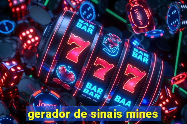 gerador de sinais mines