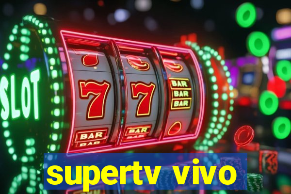 supertv vivo